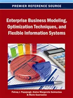 دانلود کتاب Enterprise Business Modeling, Optimization Techniques, and Flexible Information Systems