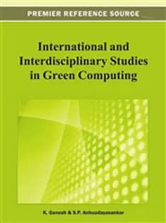 دانلود کتاب International and Interdisciplinary Studies in Green Computing
