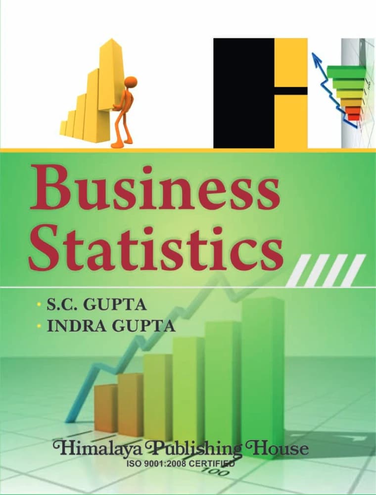 کتاب Business Statistics (آمار) نسخه انگلیسی PDF | اس. سی. گوپتا و ایندرا گوپتا
