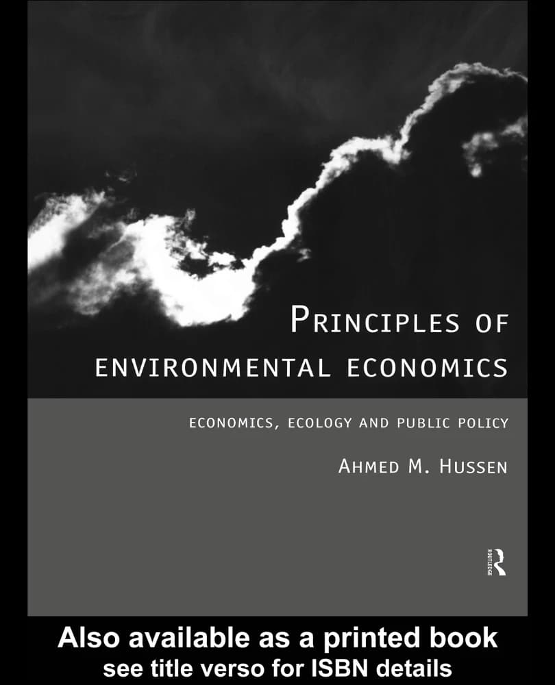 کتاب Principles of Environmental Economics (مبانی اقتصاد محیط‌زیست) نسخه انگلیسی PDF | احمد هوسن