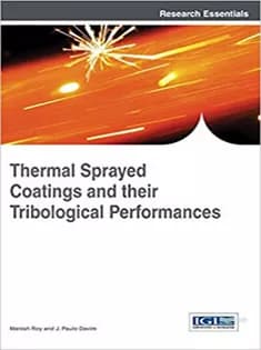 دانلود کتاب Thermal Sprayed Coatings and Their Tribological Performances