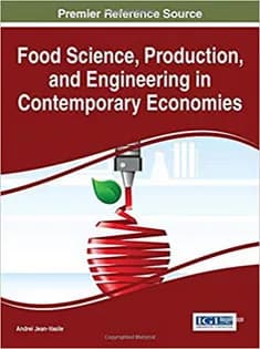 دانلود کتاب Food Science, Production, and Engineering in Contemporary Economies