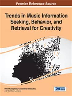 دانلود کتاب Trends in Music Information Seeking, Behavior, and Retrieval for Creativity