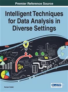 دانلود کتاب Intelligent Techniques for Data Analysis in Diverse Settings