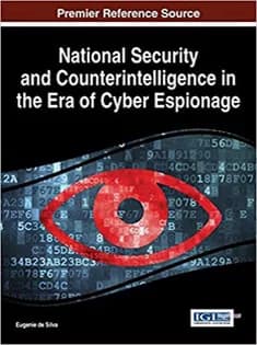 دانلود کتاب National Security and Counterintelligence in the Era of Cyber Espionage