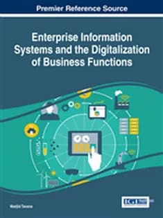 دانلود کتاب Enterprise Information Systems and the Digitalization of Business Functions