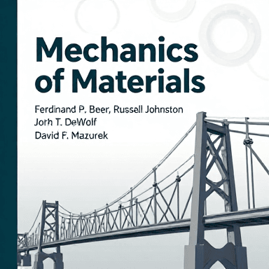 دانلود فایل متنی کتاب مقاومت مصالح بیر جانستون ویرایش ششم (Mechanics of Materials – Beer & Johnston 6th Edition) ( نسخه پی دی اف PDF)