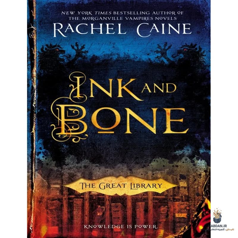 کتاب Ink and Bone (جوهر و استخوان) نسخه انگلیسی PDF | ریچل کین — تصویر ۲