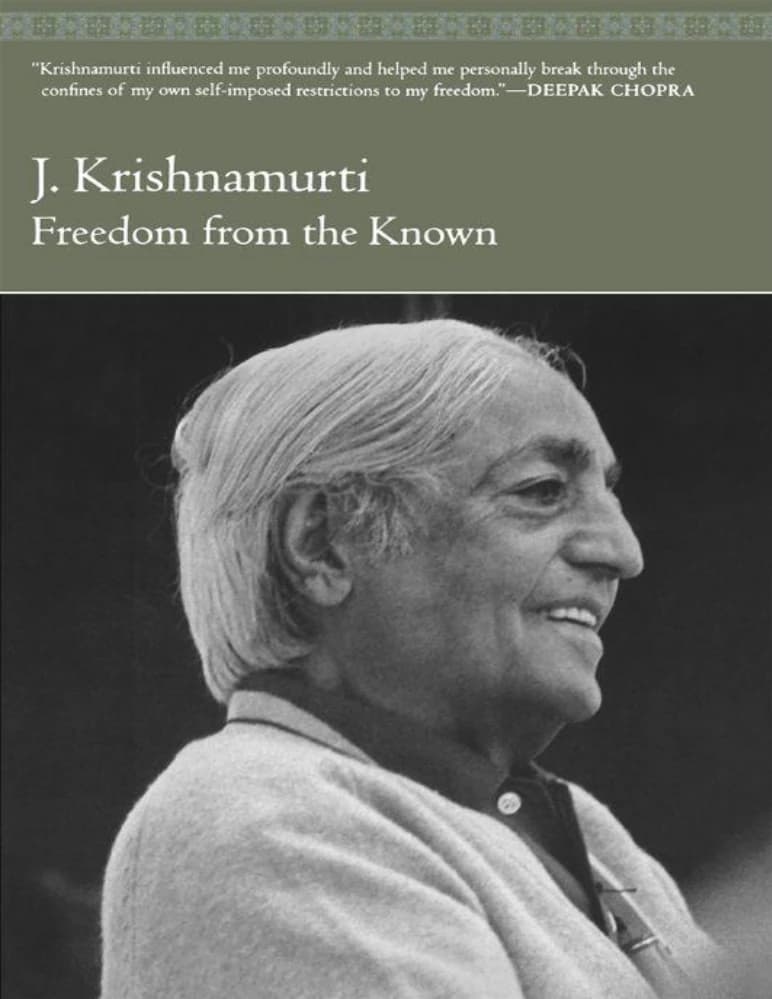 دانلود کتاب Freedom from the Known (رهایی از دانسته‌ها) نسخه انگلیسی PDF | جیدو کریشنامورتی - رفرنس 24