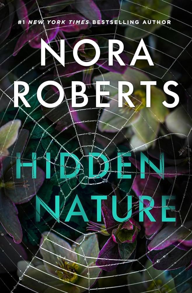 کتاب Hidden Nature (طبیعت پنهان) نسخه انگلیسی PDF | نورا رابرتس