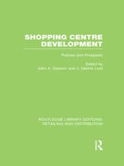 کتاب Shopping Centre Development (توسعه مراکز خرید) نسخه انگلیسی PDF | جان داوسون | دنیس لرد