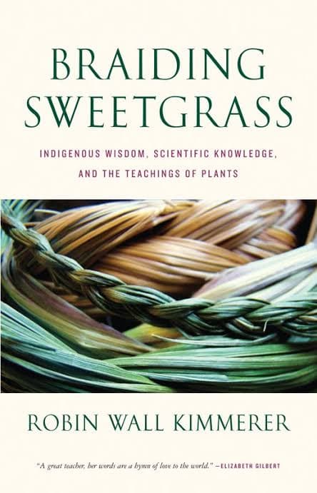 کتاب Braiding Sweetgrass نسخه انگلیسی PDF | روث وایته هورن