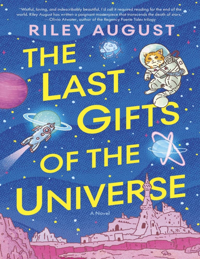 کتاب The Last Gifts of the Universe (آخرین هدایای جهان) نسخه انگلیسی PDF | رایلی آگوست — تصویر ۲