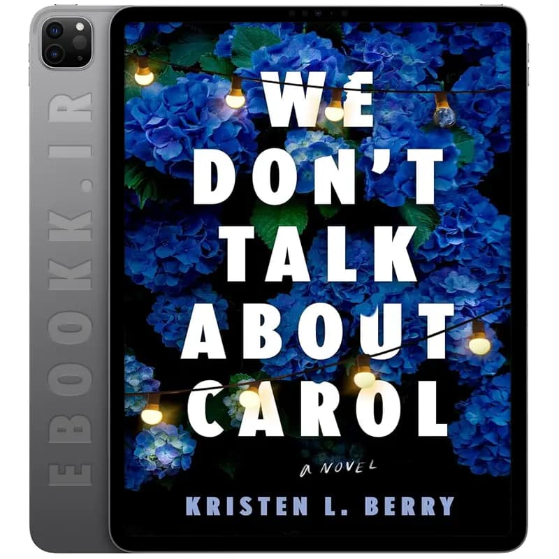 دانلود کتاب We Don’t Talk About Carol 2025