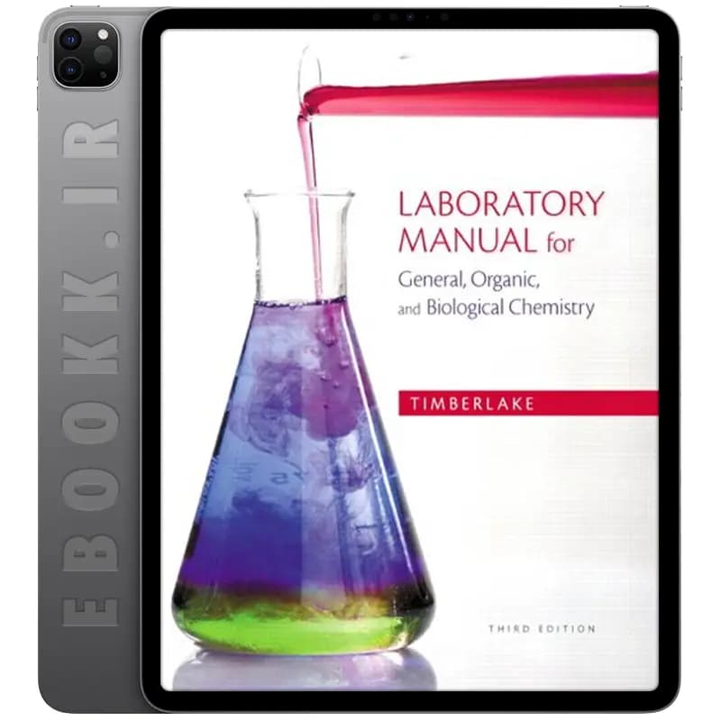 دانلود کتاب Laboratory Manual for General, Organic, and Biological Chemistry 2013 ویرایش سوم