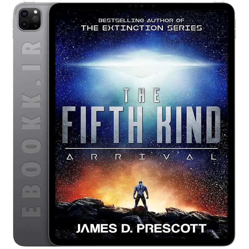 دانلود کتاب The Fifth Kind: Arrival 2023