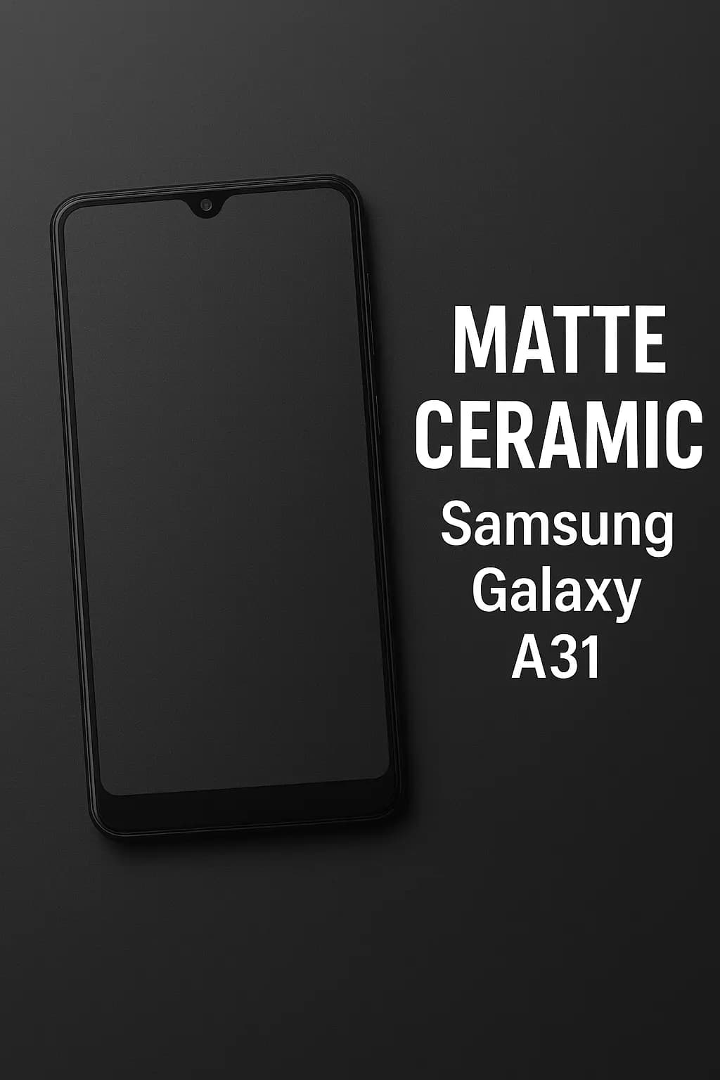 محافظ صفحه مات سرامیکی Samsung Galaxy A31 — تصویر ۲