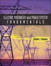 کتاب Electric Machinery and Power System Fundamentals (زبان اصلی)