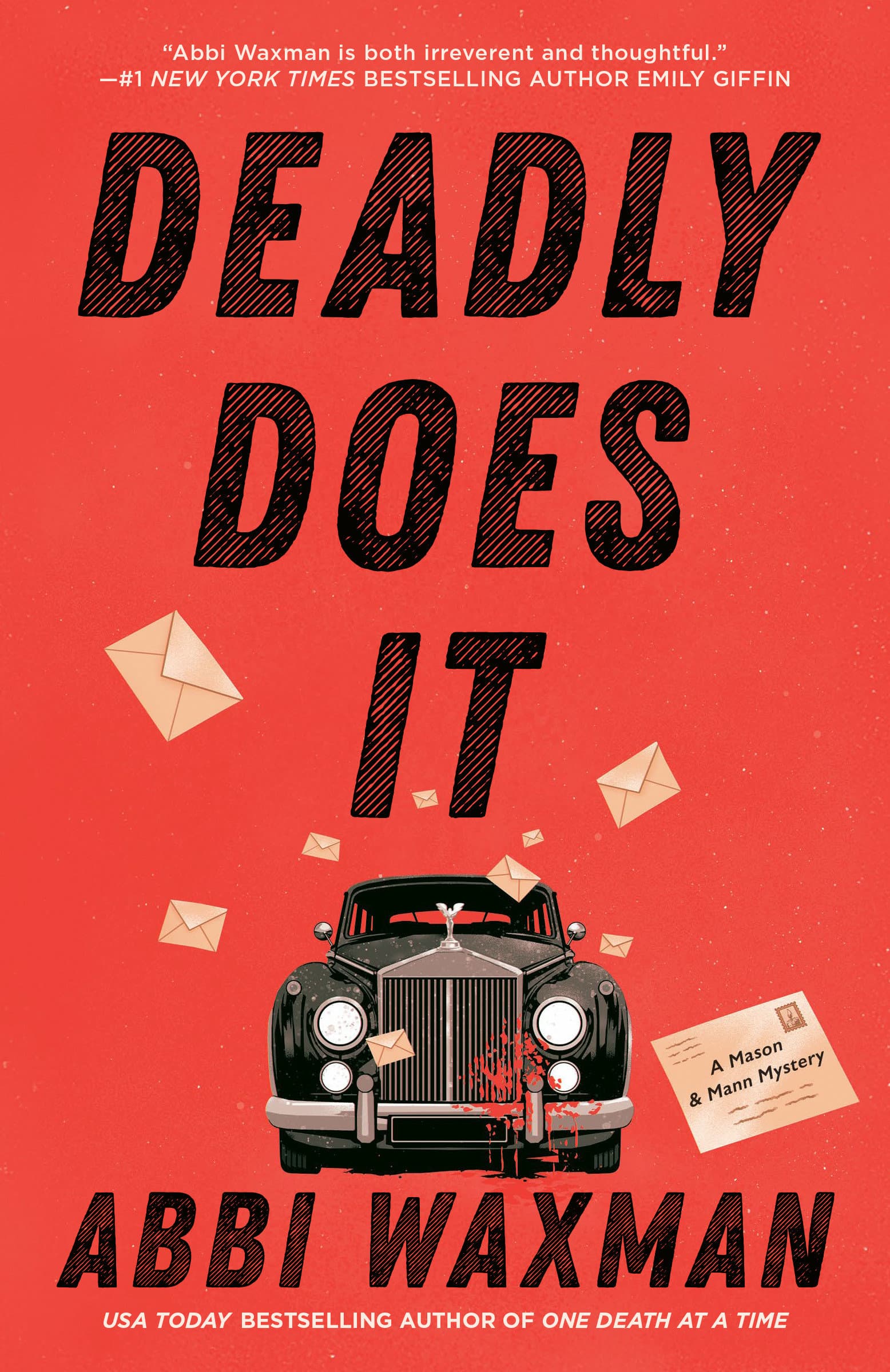 کتاب Deadly Does It (مرگبار است) نسخه انگلیسی PDF | ابی واکسمن