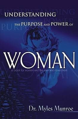 کتاب Understanding the Purpose and Power of Women (درک هدف و قدرت زنان) نسخه انگلیسی PDF | مایلز مونرو