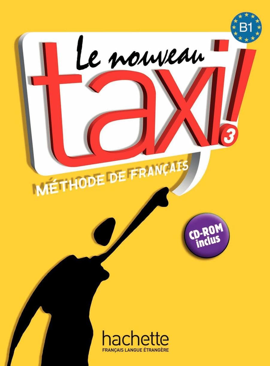 کتاب Le Nouveau Taxi! 3 (لو نوو تاکسی ۳) نسخه PDF | روبر مناند، ایولین بردو، کلر مِرلو، ایزابل پاریزه