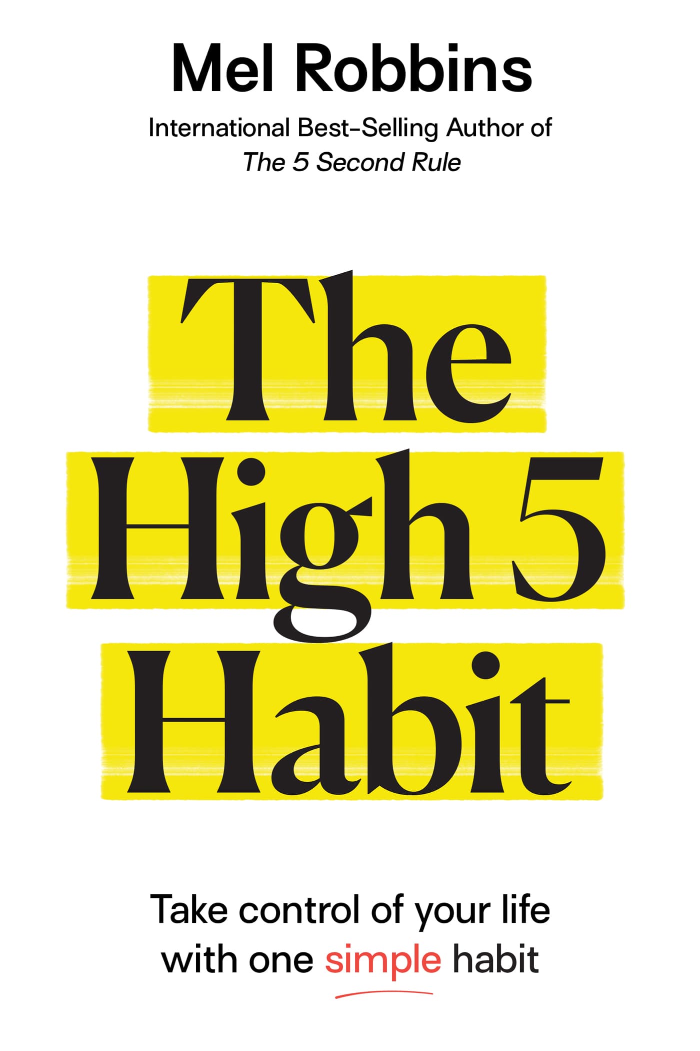 کتاب The High 5 Habit (بزن قدش! این یه قانونه) نسخه انگلیسی PDF | مل رابینز