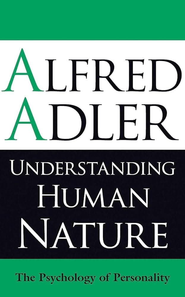 کتاب Understanding Human Nature (شناخت طبیعت انسان) نسخه انگلیسی PDF | آلفرد آدلر — تصویر ۲