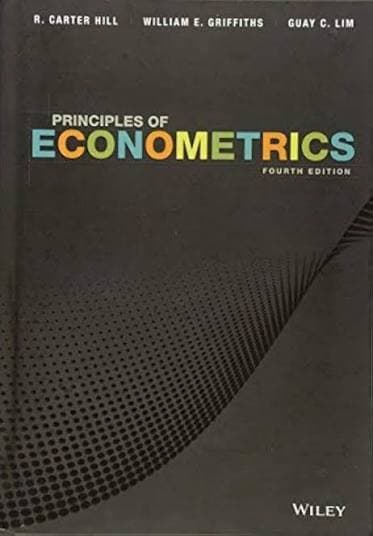 کتاب Principles of Econometrics, 4th Edition (اصول اقتصادسنجی، ویرایش چهارم) نسخه انگلیسی PDF | آر. کارتر هیل و همکاران
