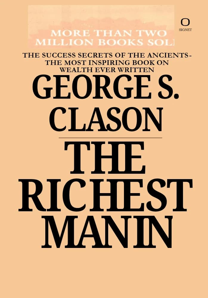 کتاب The Richest Man in Babylon (ثروتمندترین مرد بابل) نسخه انگلیسی PDF | جورج اس. کلاسون — تصویر ۲