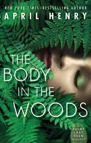 کتاب Body in the Woods (جسد در جنگل) نسخه انگلیسی PDF | آپریل هنری