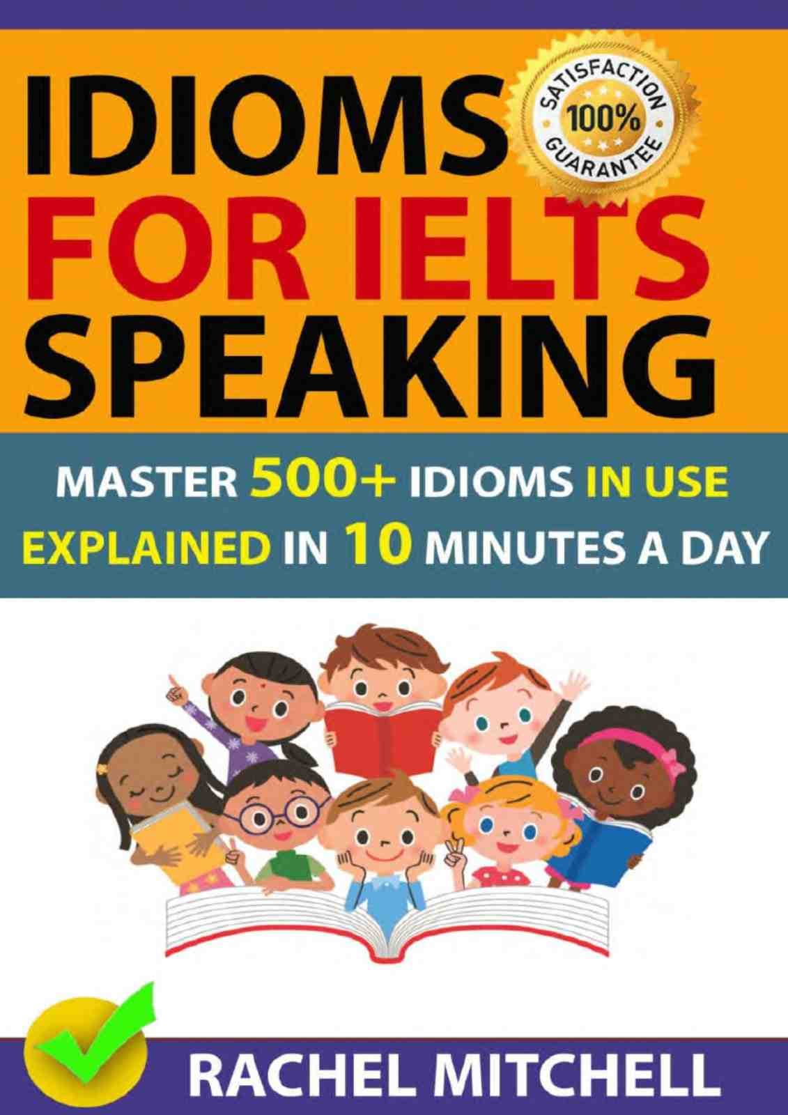 کتاب Idioms for Ielts Speaking نسخه PDF نویسنده: Rachel Mitchell
