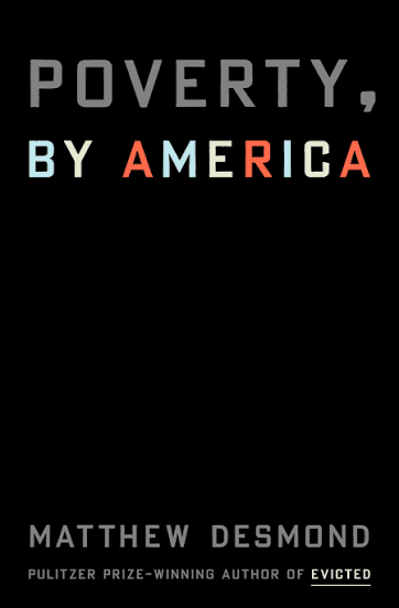 کتاب Poverty, by America (فقر، به روایت آمریکا) نسخه انگلیسی PDF | متیو دزموند