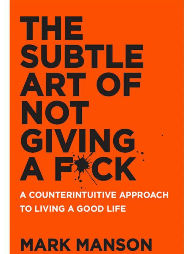 کتاب The Subtle Art of Not Giving a F*ck (هنر ظریف بی‌خیالی) نسخه انگلیسی PDF | مارک منسن — تصویر ۳