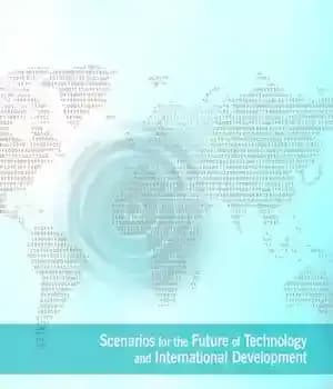 دانلود کتاب Scenarios for the Future of Technology and International Development – سناریوهایی برای آینده فناوری و توسعه بین المللی