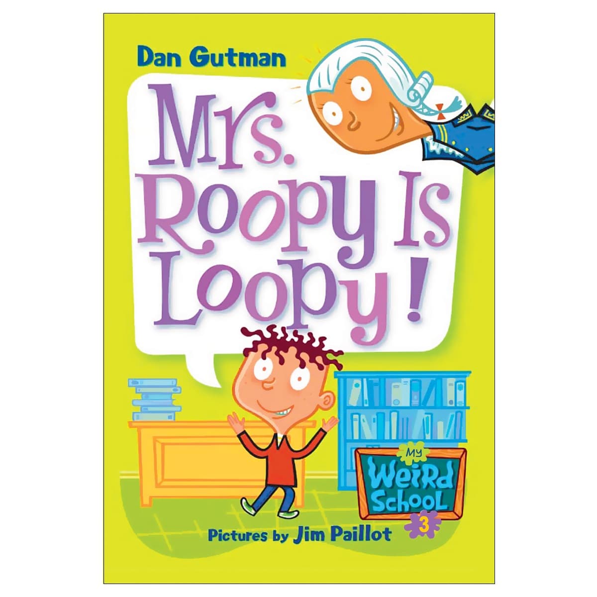 3 !Mrs. Roopy is loopy