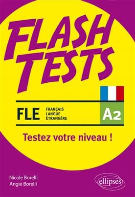 کتاب Flash Tests. A2. Testez votre niveau de français ! — تصویر ۲