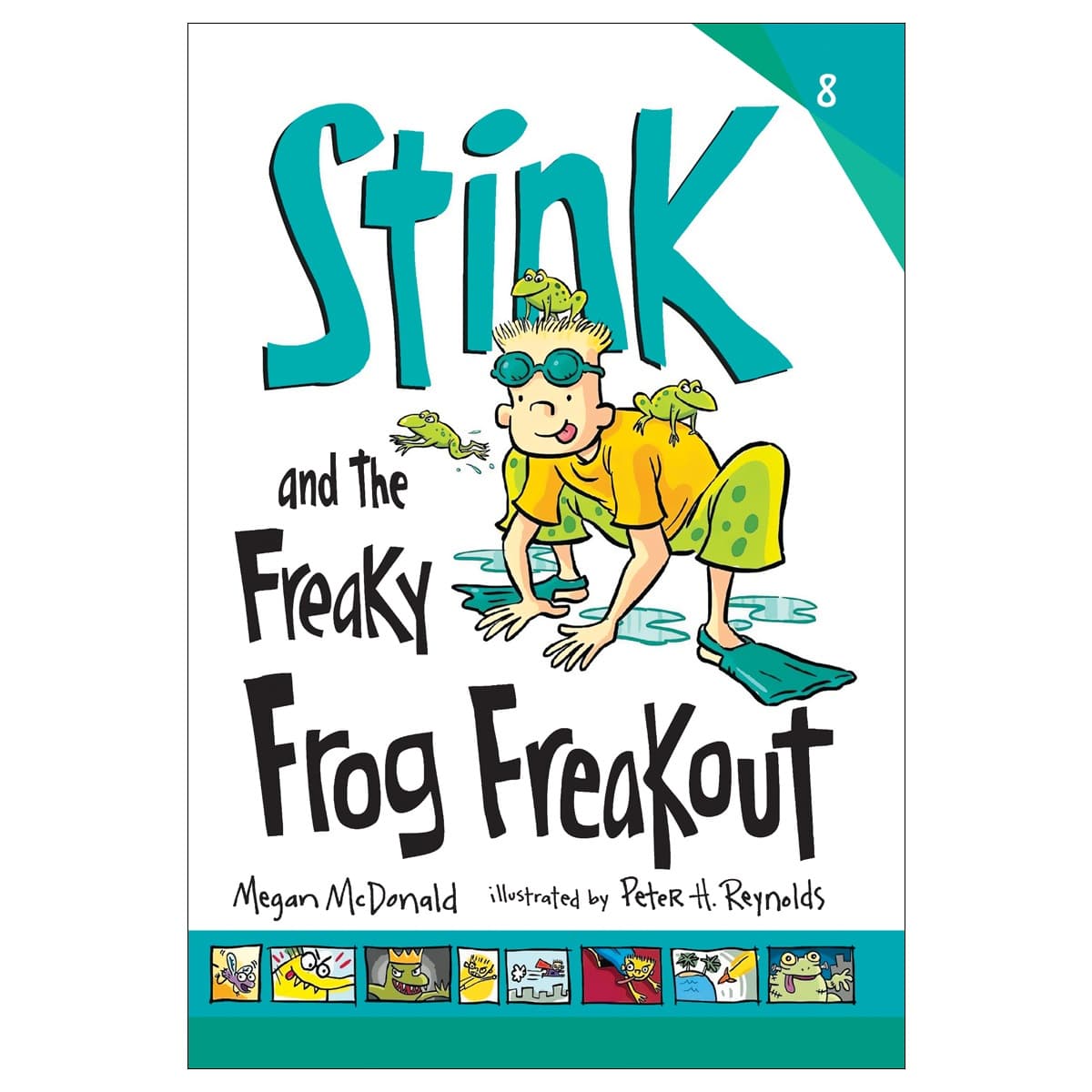 Stink and the Freaky Frog Freakout 8