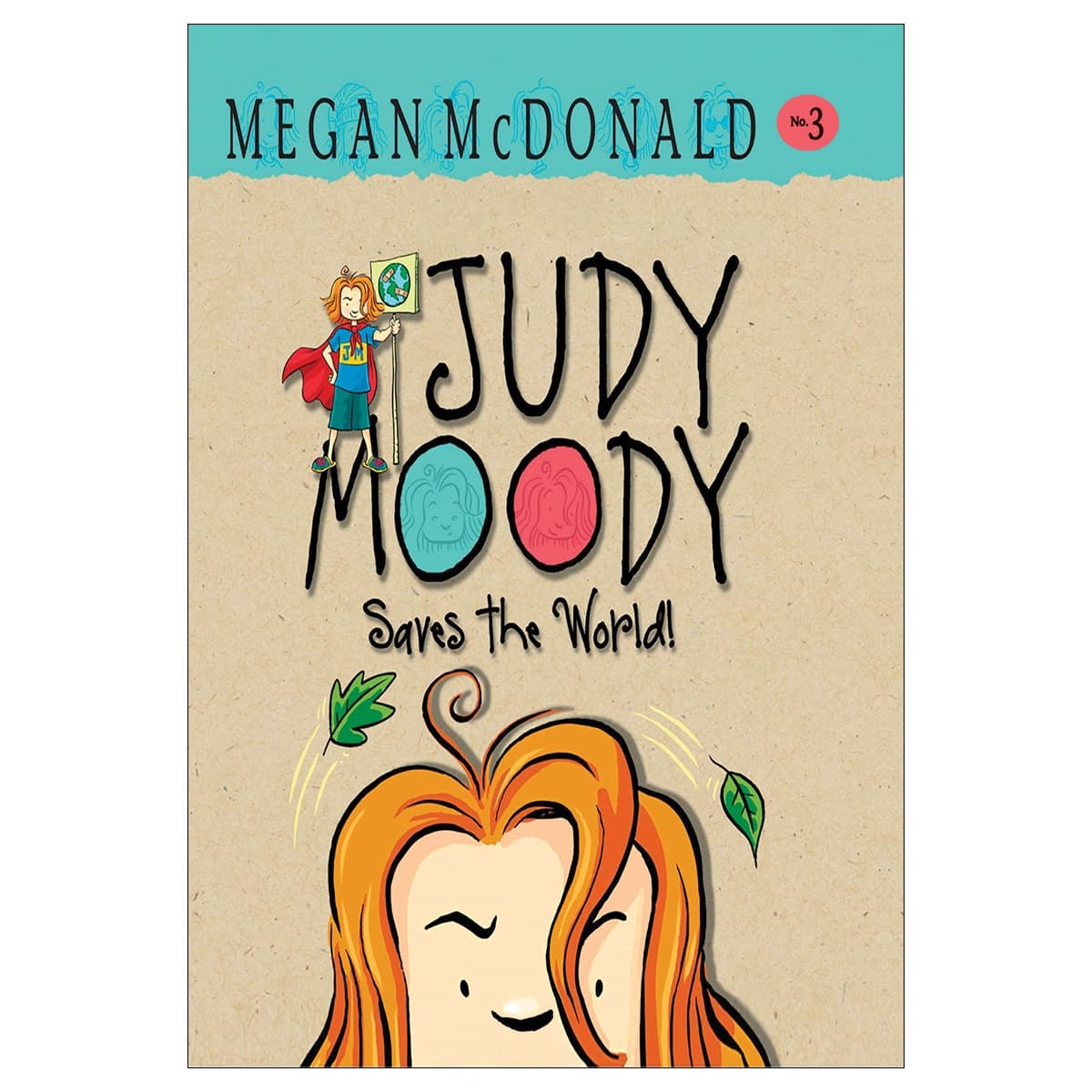 3 !Judy Moody Saves the World
