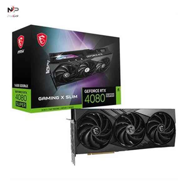 کارت گرافیک MSI GeForce RTX 4080 Super 16GB Gaming X