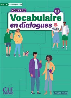 کتاب Le Nouveau Vocabulaire en dialogues – intermédiaire (B1) + MP3 — تصویر ۳