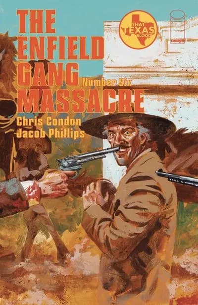 دانلود کمیک The Enfield Gang Massacre #6 (2024)