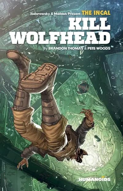 دانلود کمیک The Incal – Kill Wolfhead (2024)