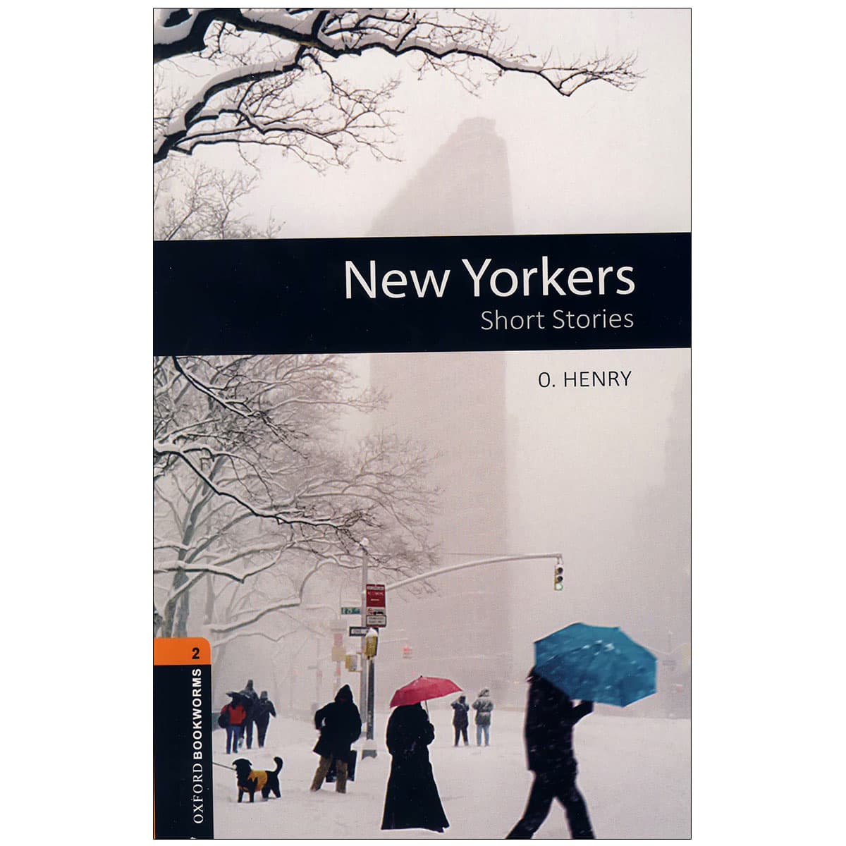 Oxford Bookworms 2 – New Yorkers