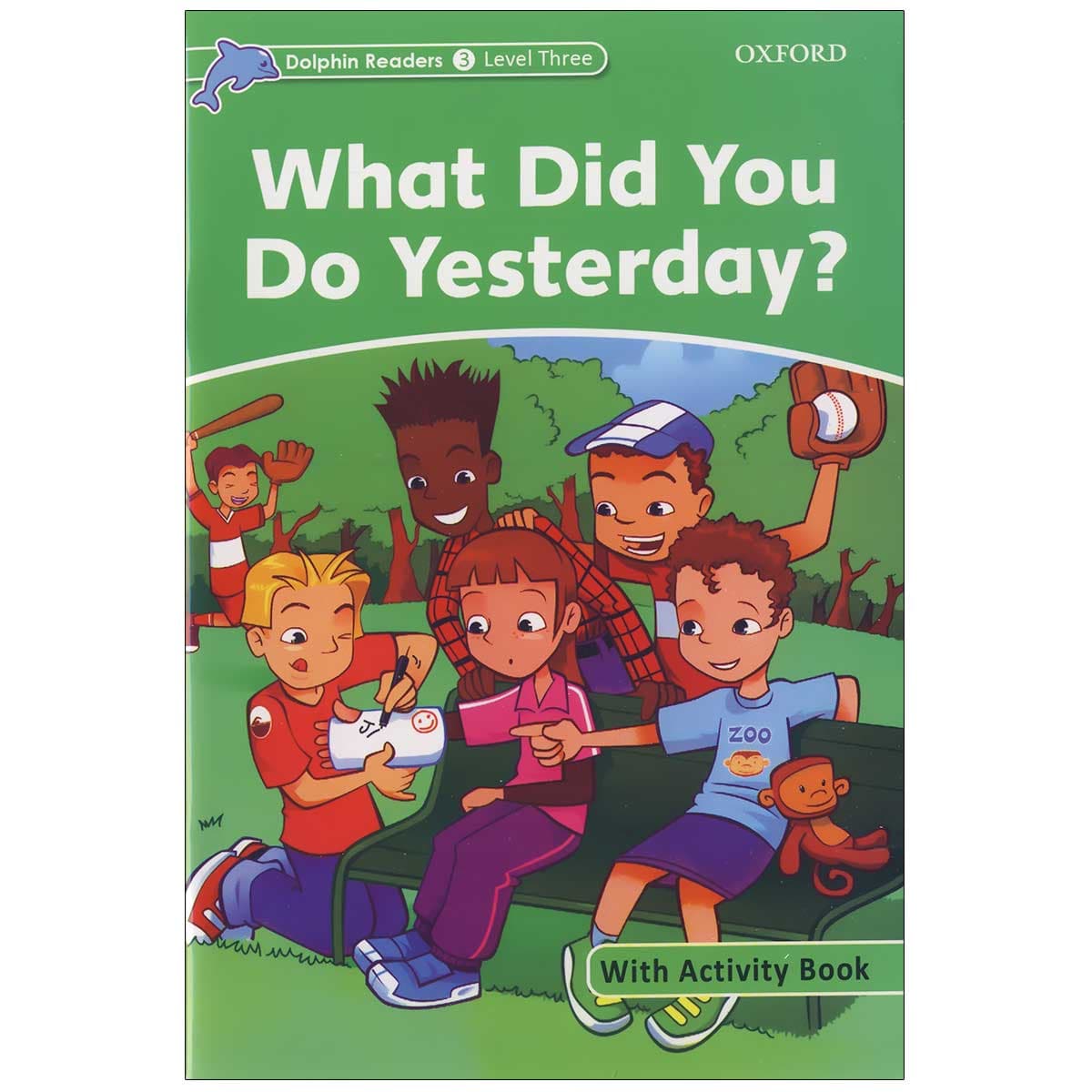 Dolphin Readers 3- What Did You Do Yesterday?