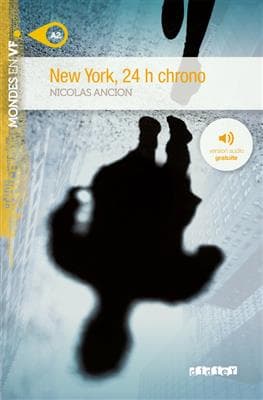 کتاب فرانسه New York, 24h chrono – Niv. A2 – Livre + MP3 — تصویر ۲