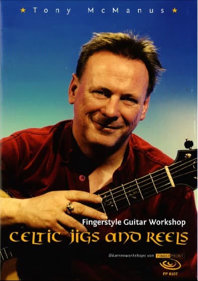 Tony McManus – Celtic Jigs &amp; Reels