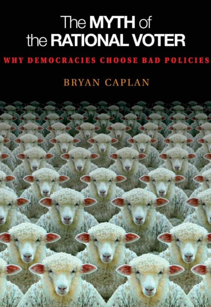 کتاب The Myth of the Rational Voter (افسانه رأیدهنده منطقی) نسخه انگلیسی PDF | Bryan Caplan