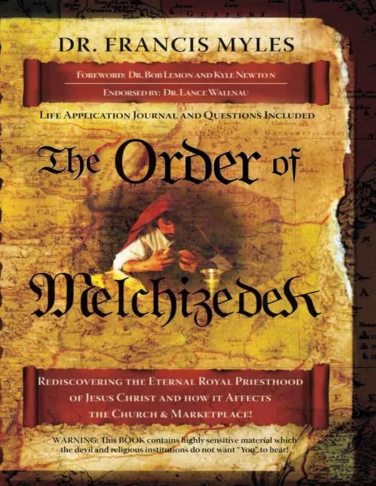 کتاب The Order of Melchizedek (نظم ملکی‌صدق) نسخه انگلیسی PDF | Francis Myles