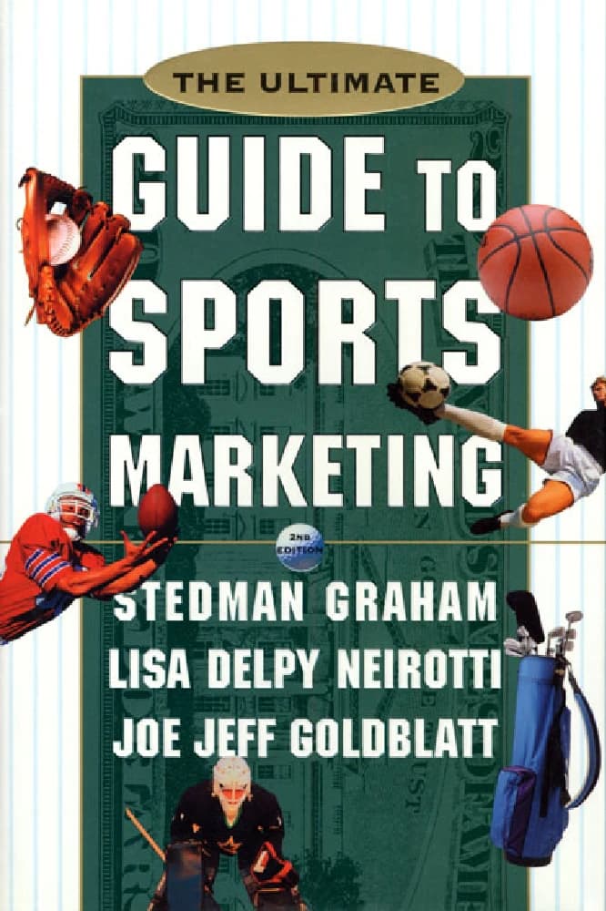 کتاب The Ultimate Guide to Sports Marketing (راهنمای نهایی بازاریابی ورزشی) نسخه انگلیسی PDF