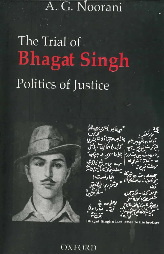 کتاب The Trial of Bhagat Singh: Politics of Justice (محاکمه بهاگات سینگ: سیاست عدالت) نسخه انگلیسی PDF